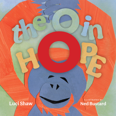 The O in Hope: A Poem of Wonder (Hardcover)