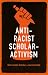 Anti-racist scholar-activism by Remi Joseph-Salisbury