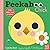 Peekaboo: Chick: (An Intera...