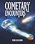 Cometary Encounters: Flash-Frozen Mammoths, Mars–Earth Discharge, Comet Venus and the 3,600-Year Cometary Cycle