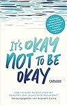 It's okay not to ...