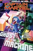 Marvel Action: Captain Marvel, Vol. 3: Ghost in the Machine