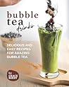Bubble Tea Drinks by Grace Berry