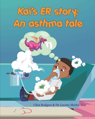 Kai’s ER Story: An asthma tale