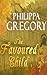 The Favoured Child by Philippa Gregory