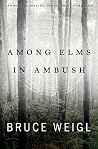 Among Elms, in Am...