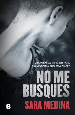 No me busques (Paperback)