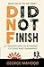 Did Not Finish: Misadventures in Running, Cycling and Swimming (DNF Series Book 1)