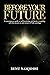 Before Your Future: A Conte...