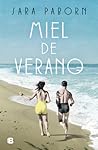 Miel de verano / ...