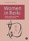 Women in Reiki: Lifetimes dedicated to healing in 1930s Japan and today
