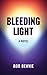Bleeding Light