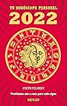 Tu horóscopo personal 2022: Previsiones mes a mes para cada signo