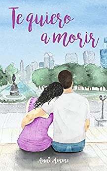 Te quiero a morir
