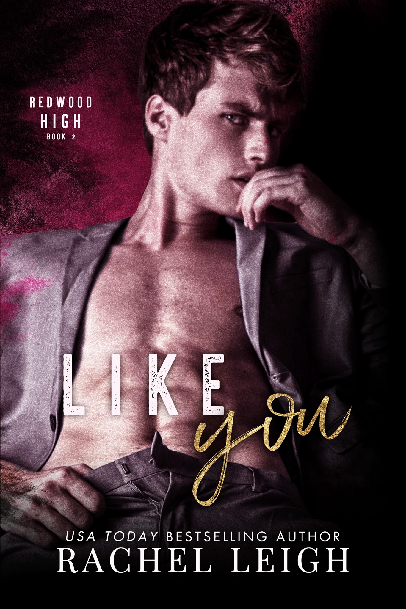 Like You (Redwood High #2)