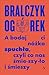 A bodaj Ci nóżka spuchła, czyli co nas śmieszyło i śmieszy by Jerzy Bralczyk