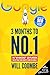 3 Months to No.1: The No-Nonsense SEO Playbook for Getting Your Website Found on Google by Will Coombe, Independently published