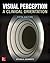 Visual Perception:  A Clinical Orientation, Fifth Edition