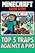 Minecraft: Top 5 Traps Agai...