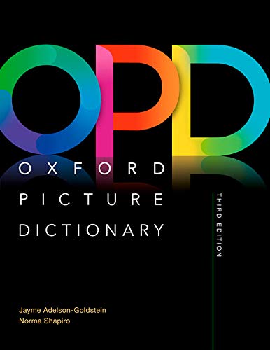 Oxford Picture Dictionary Third Edition: Monolingual Dictionary by Jayme Adelson-Goldstein, Oxford University Press
