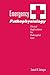 Emergency Pathophysiology: Clinical Applications for Prehospital Care by Samuel M. Galvagno, Teton NewMedia