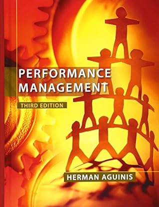 Performance Management (3rd Edition) by Herman Aguinis, Pearson