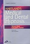 Hartland's Medical and Dental Hypnosis Hartland's Medical and Dental Hypnosis