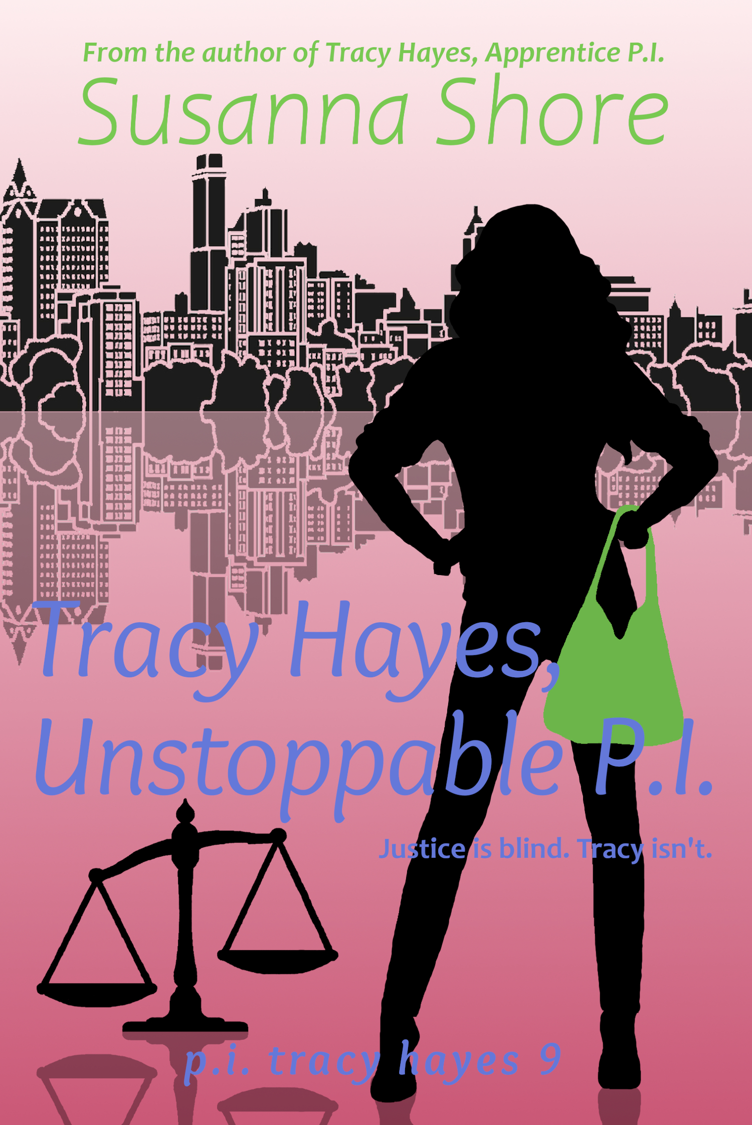 Tracy Hayes, Unstoppable P.I. (P.I. Tracy Hayes, #9)