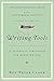Writing Tools: 55 Essential Strategies for Every Writer
