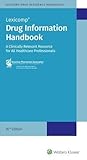 Drug Information Handbook: A Clinically Relevant Resource for All Healthcare Professionals by Lexicomp, Lexi-Comp Inc