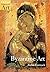 Byzantine Art (Oxford History of Art) by Robin Cormack, Oxfor... by Robin Cormack