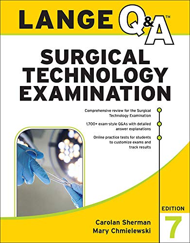 LANGE Q&A Surgical Technology Examination, Seventh Edition by Carolan Sherman, McGraw-Hill Education / Medical