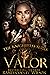Valor (Knightress Series, #1)