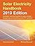 Solar Electricity Handbook - 2019 Edition by Michael Boxwell