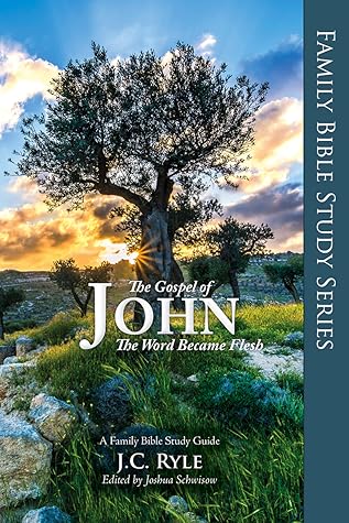 The Gospel of John: The Word Became Flesh