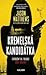 Kremelská kandidátka (Red Sparrow Trilogy, #3)