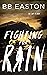 Fighting for Rain (The Rain...