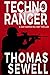 Techno Ranger: A Sam Harper Military Thriller