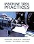 Machine Tool Practices (10th Edition) by Richard R. Kibbe, Pe... by Richard R. Kibbe
