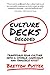 Culture Decks Decoded: Tran...