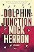 Dolphin Junction: Stories
