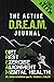 The Active D.R.E.A.M. Journal by David Ackerman