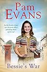 Bessie's War by Pamela Evans