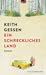 Ein schreckliches Land by Keith Gessen