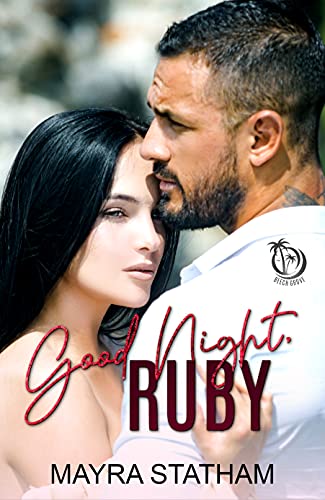 Good Night, Ruby (Beech Grove, #9)