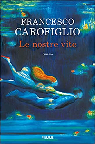 Le nostre vite (Hardcover)