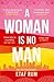 A Woman Is No Man by Etaf Rum