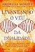 Levantando o Véu da Dualidade