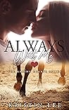 Always With Me by Kristin   Lee