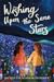 Wishing Upon the Same Stars